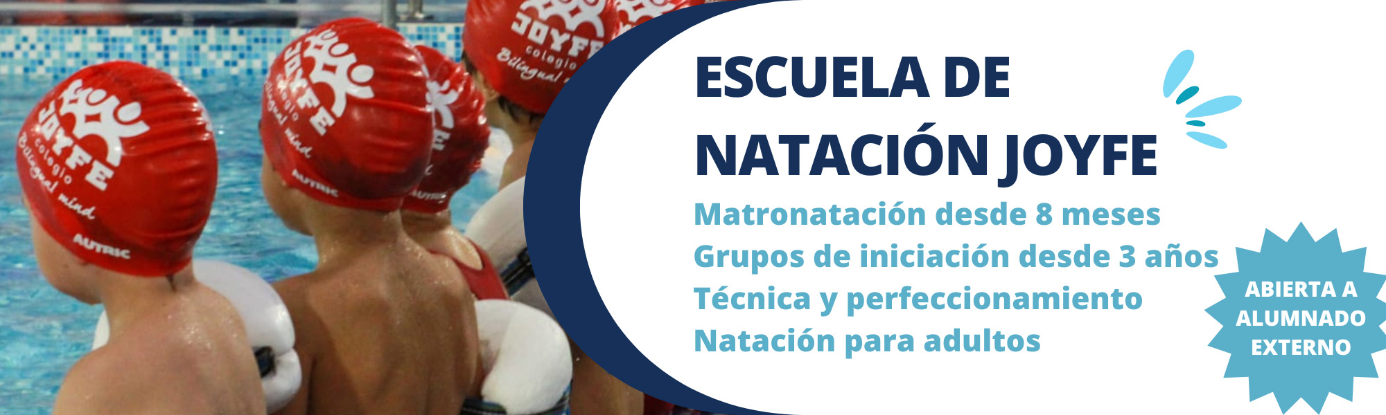 Escuela de Natación, abierta a todo el público (alumnado externo)